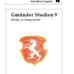 Gmünder Studien 9