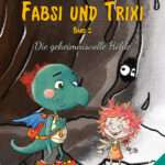 Fabsi und Trixi - Band 1