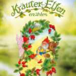 Kräuter-Elfen erzählen