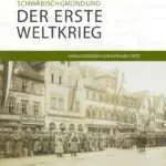 Schwäbisch Gmünd und der Erste Weltkrieg