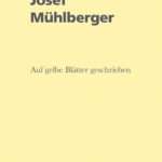 Auf gelbe Blätter geschrieben