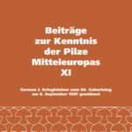 Beiträge zur Kenntnis der Pilze Mitteleuropas – Band XI