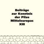 Beiträge zur Kenntnis der Pilze Mitteleuropas – Band XIII