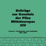 Beiträge zur Kenntnis der Pilze Mitteleuropas – Band XIV