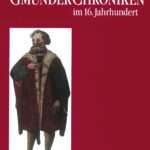 Gmünder Chroniken im 16. Jahrhundert