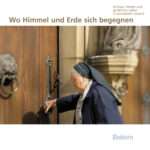Wo Himmel und Erde sich begegnen