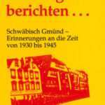 Zeitzeugen berichten…**