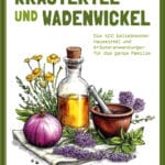 Kräutertee und Wadenwickel