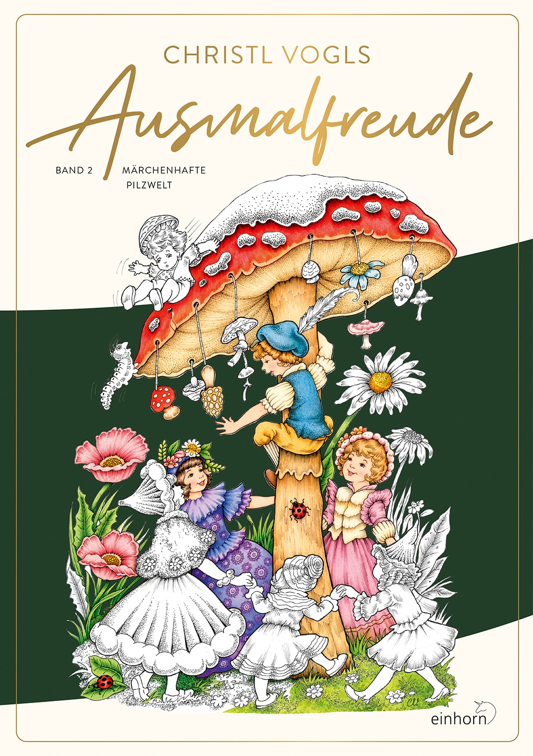 Christl Vogls Ausmalfreude Band 2 – Pilz-Malbuch für Erwachsene